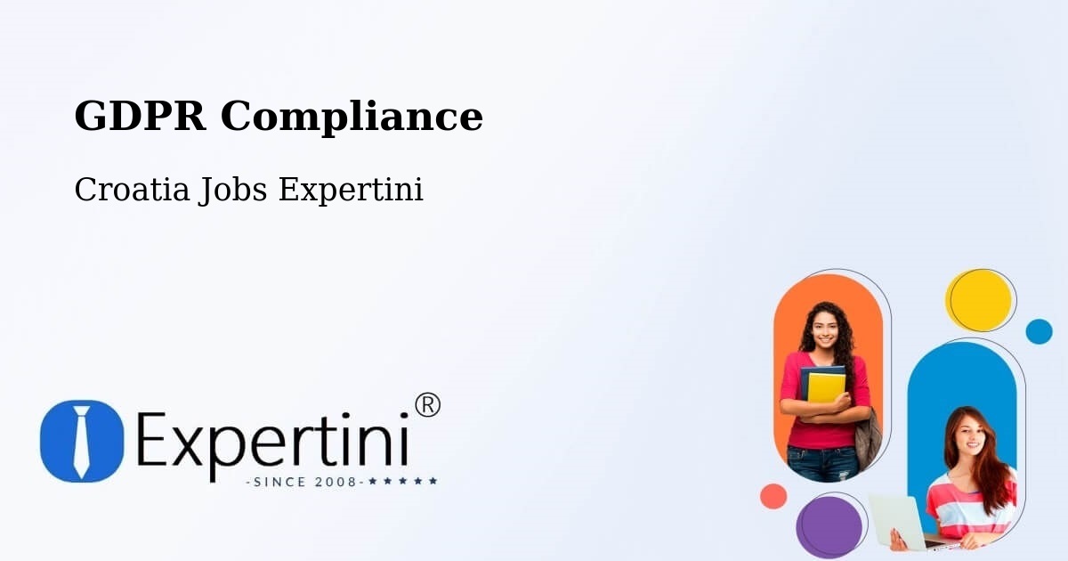 EU GDPR Compliance Statement – Croatia - Croatia Jobs Expertini