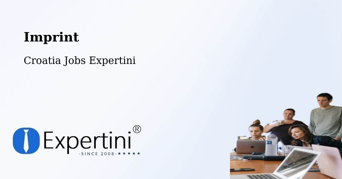 Imprint – Croatia - Croatia Jobs Expertini